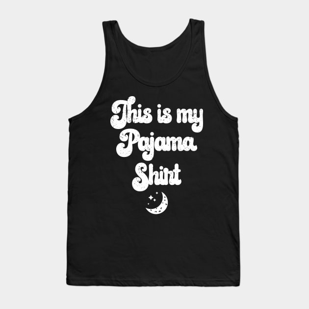 This is my Pajama Shirt Cozy Night-Time Distressed Tank Top by mstory